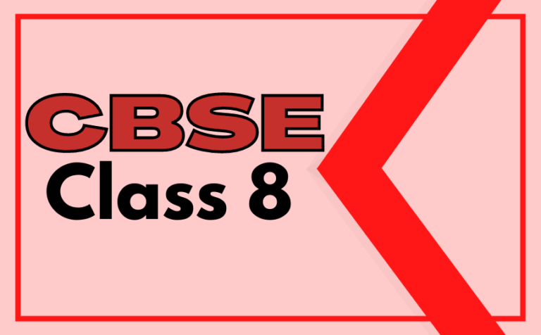 Class 8 (CBSE)